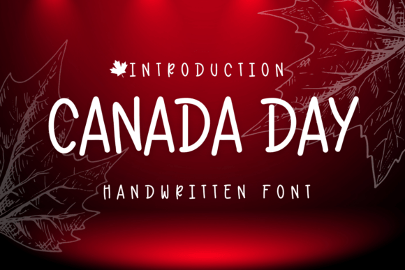 Canada Day Font Review: Handwritten Charm for Branding