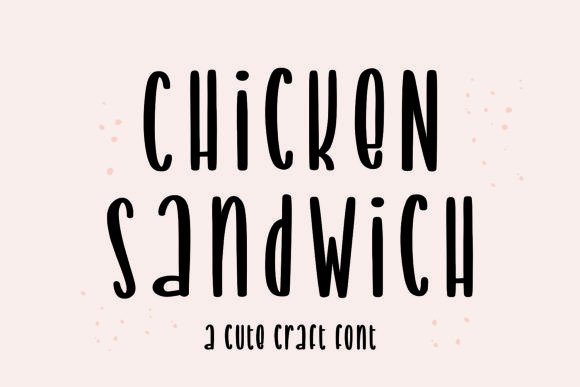 Chicken Sandwich Font: Handwritten Style for Digital Campaigns