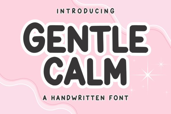 Gentle Calm: A Web Designer’s Review of a Sweet Handwritten Font