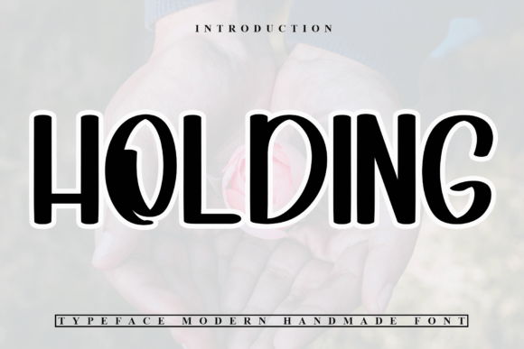 Holding Font Review: Elevating Small Business Branding