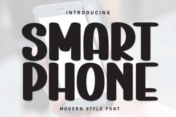 Smart Phone Font: Clean Typography for Digital Campaigns